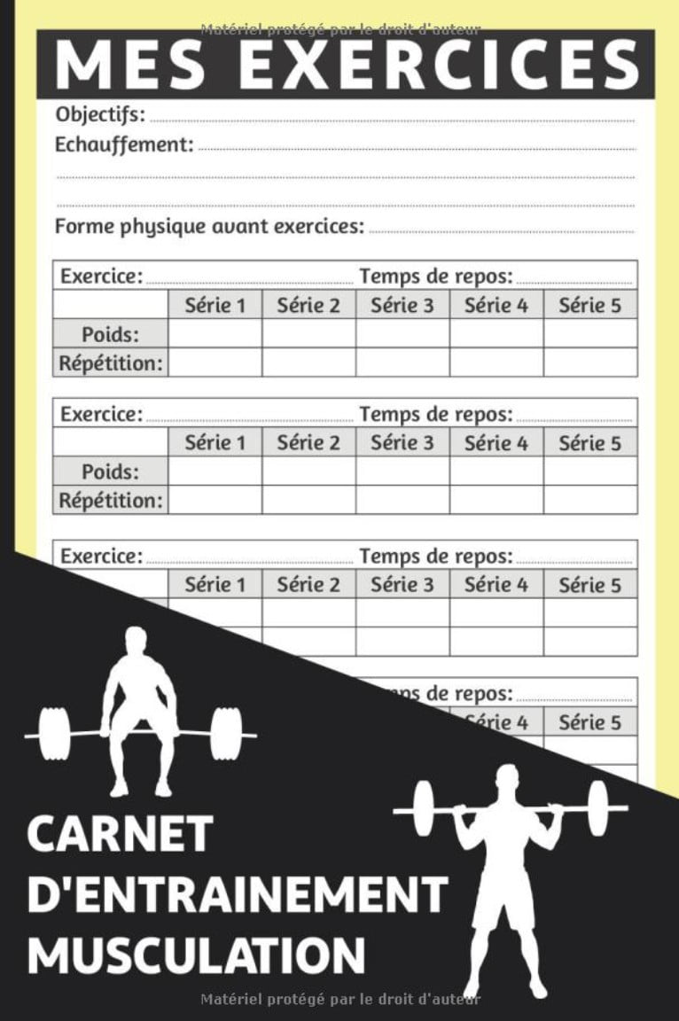 Carnet d'Entrainement Musculation journal pour Suivre et comptabiliser les entrainements de fitness