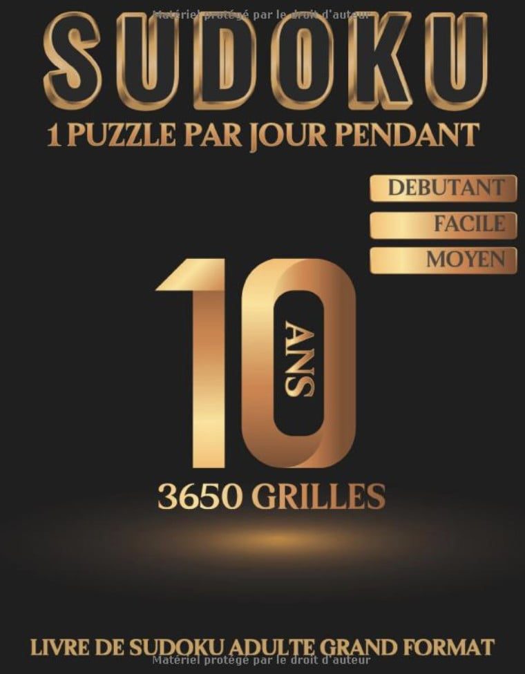 Livre de Sudoku Adulte Grand Format - 3650 grilles - 1 Puzzle par jour pendant 10 ans