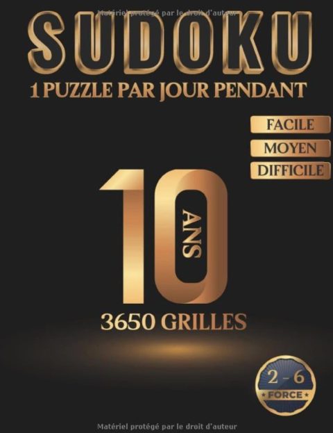 Livre de Sudoku Adulte Grand Format - 1 Puzzle par jour pendant 10 ans - 3650 grilles