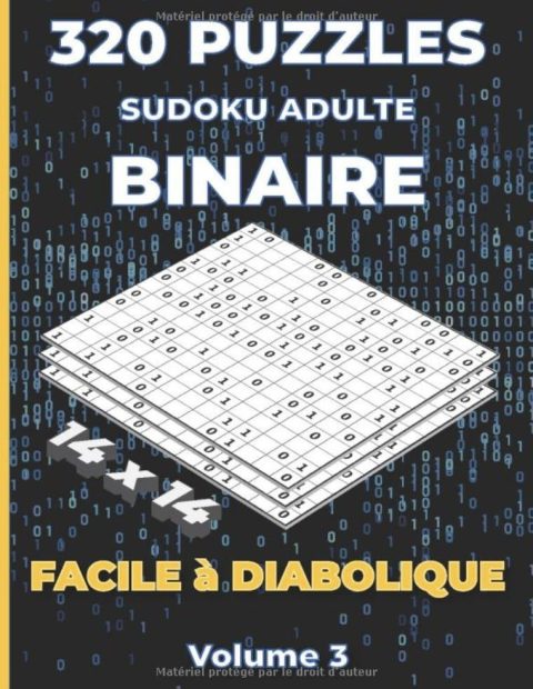 Puzzles Sudoku Adulte Binaire 14x14 FACILE à DIABOLIQUE Livre de Sudoku Binaire pour adultes