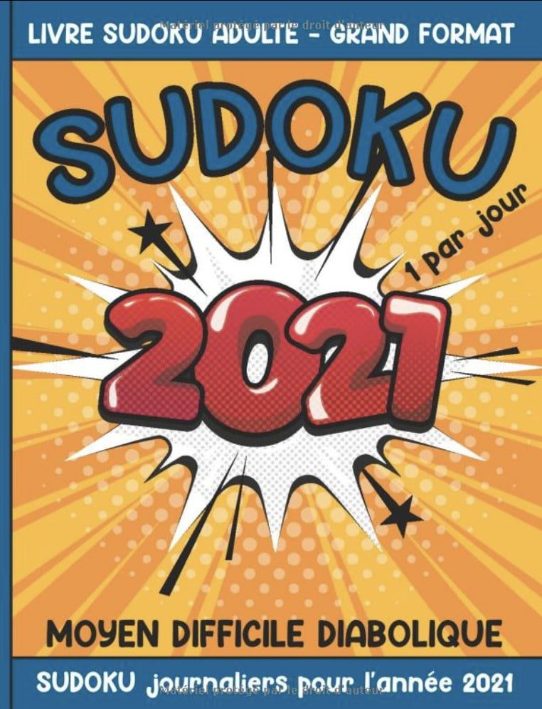 Sudoku 2021 - 1 par jour - Livre Sudoku Adulte Grand Format - Moyen Difficile Diabolique