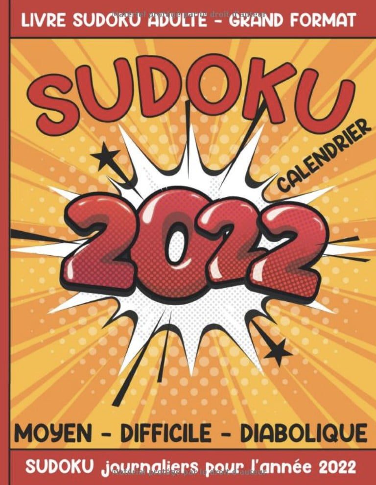 Sudoku 2022 - Calendrier 1 par jour - Livre Sudoku Adulte Grand Format - Moyen Difficile Diabolique
