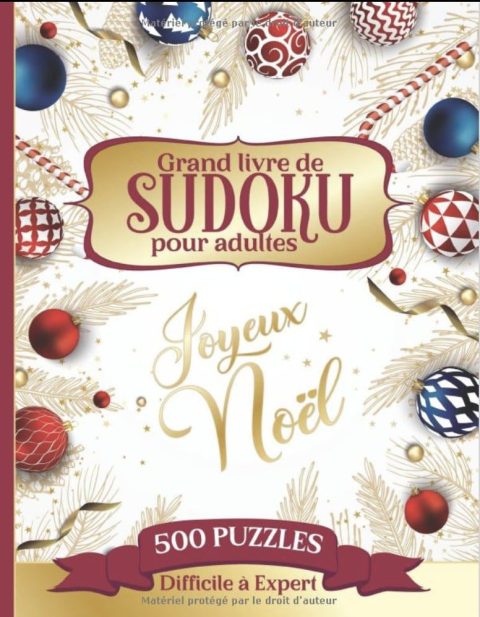 Joyeux Noël - Grand livre de Sudoku pour adultes - 500 Puzzles - Difficile à Expert