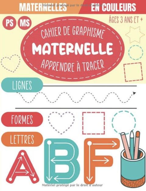 Cahier de Graphisme Maternelle Apprendre à tracer Lignes Formes Lettres PS MS