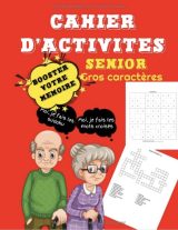 Cahier d'activités senior gros caractères