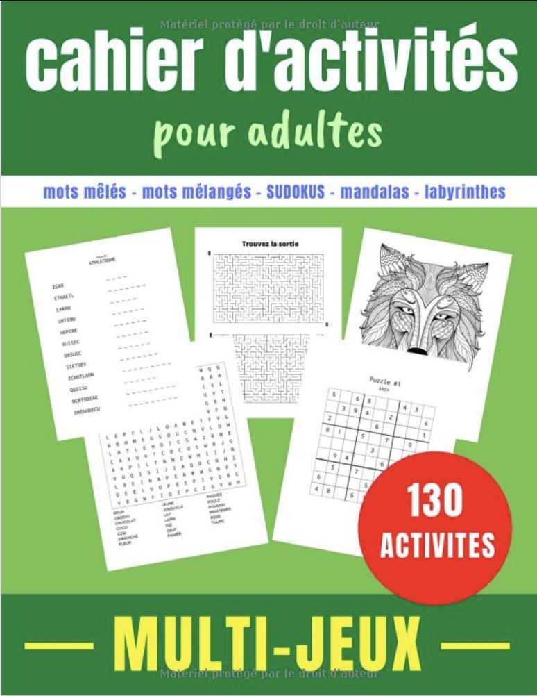 CAHIER D'ACTIVITES pour ADULTES : MULTI-JEUX - 130 ACTIVITES