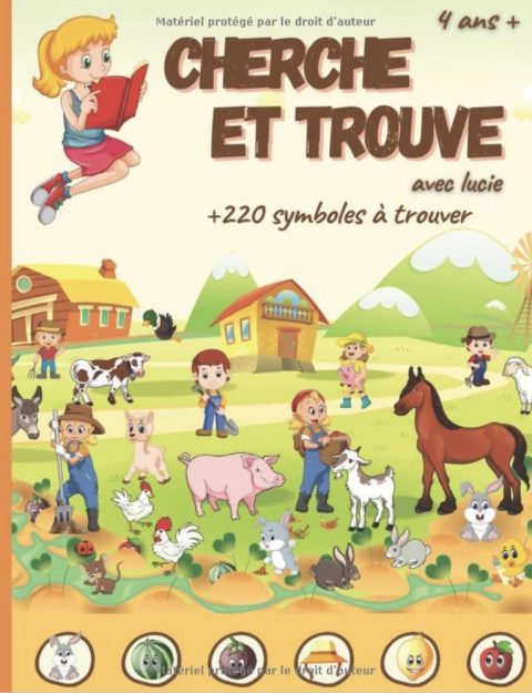 Cherche et trouve avec Lucie Livre de jeux pour enfants de 4 à 7 ans - Niveau Maternelle PS MS GS et CP