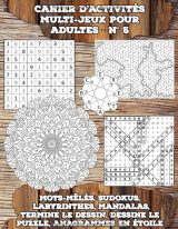 Cahier d’Activités Multi-Jeux pour Adultes - N° 5