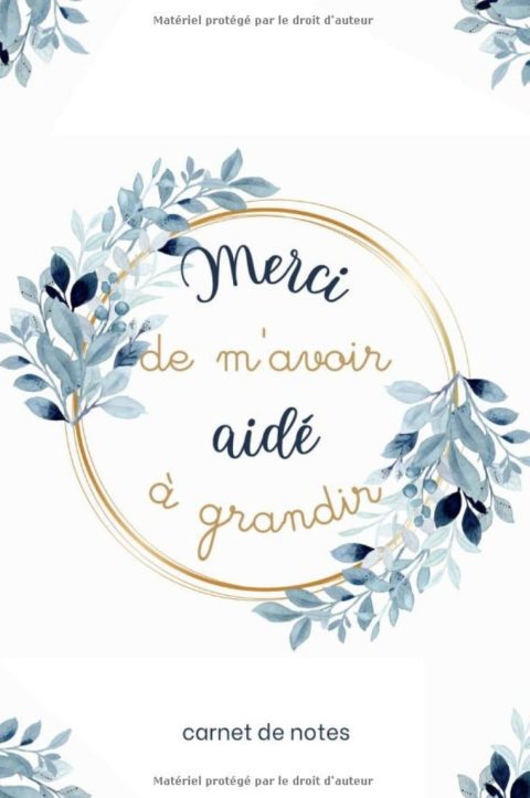 Merci de m'avoir aidé à grandir très joli carnet de notes ligné A5