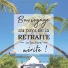 Bon voyage au pays de la retraite, tu l'as bien mérité ! Livre d'Or retraite à remplir