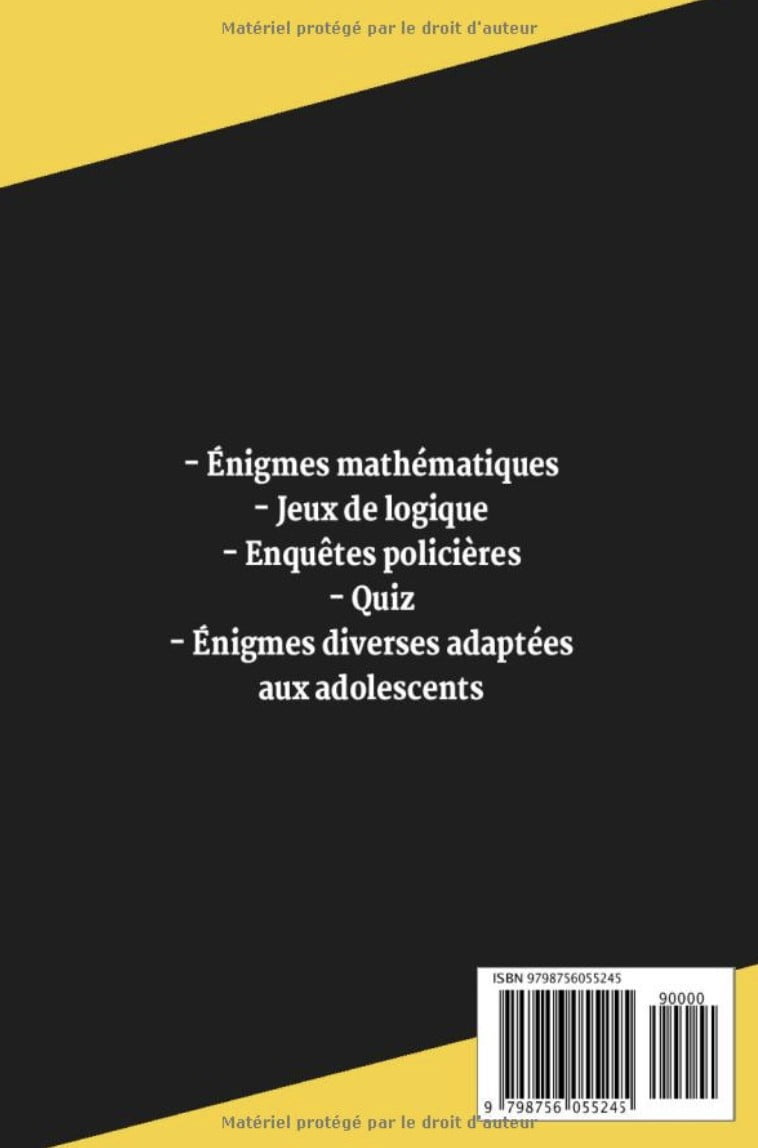 Énigmes pour Ados Malins 200 Casse-têtes, Enquêtes policières et jeux de logique à résoudre (+solutions)