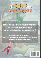 Je suis un dinosaure L'histoire dont TU es le héros à partir de 6 ans