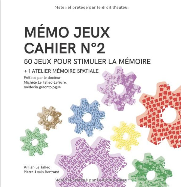 MÉMO JEUX - Cahier N°2 50 jeux + 1 atelier pour stimuler la mémoire