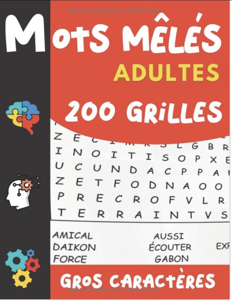 Mots Mêlés 200 grilles Pour Adultes et seniors : 200 grilles / 4000 mots avec solutions