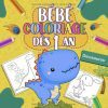 Bébé coloriage dès 1 an Cahier de coloriage pour enfant dinosaures
