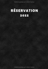 Cahier de réservation 2022 pour restaurant cahier de reservation restaurant 2 pages 2022
