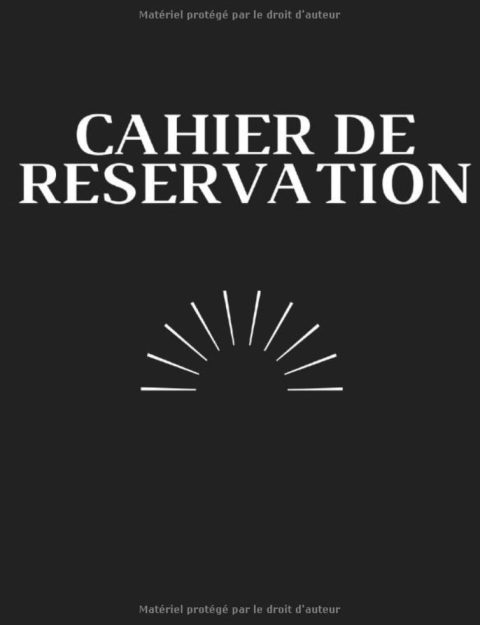 Cahier de réservation Agenda de réservation pour Restaurant, Hôtel, Pension