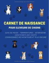 Carnet de naissance pour éleveur de chiens Journal de suivi complet des naissances pour portées de chiots à remplir