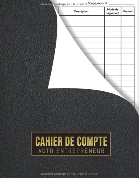 Cahier de compte auto entrepreneur Carnet facture auto entrepreneur