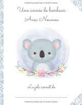 CAHIER DE LIAISON PARENTS/NOUNOU - DUREE 1 AN "Une année de bonheur avec Nounou"
