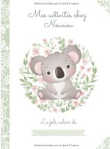 MES ACTIVITES CHEZ NOUNOU  Grand cahier de pages blanches vierges