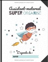 AGENDA Assistant-maternel super organisé : Plannings de présence, relevés d'heures, pré-déclaration