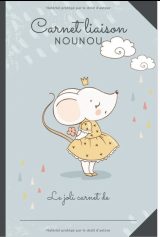CARNET LIAISON NOUNOU Cahier de transmission nounou/parent pour faciliter les transmissions au quotidien