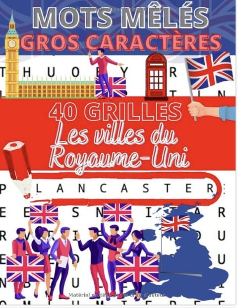 Mots mêlés gros caractères 40 grilles Retrouvez les villes et villages du Royaume-Uni