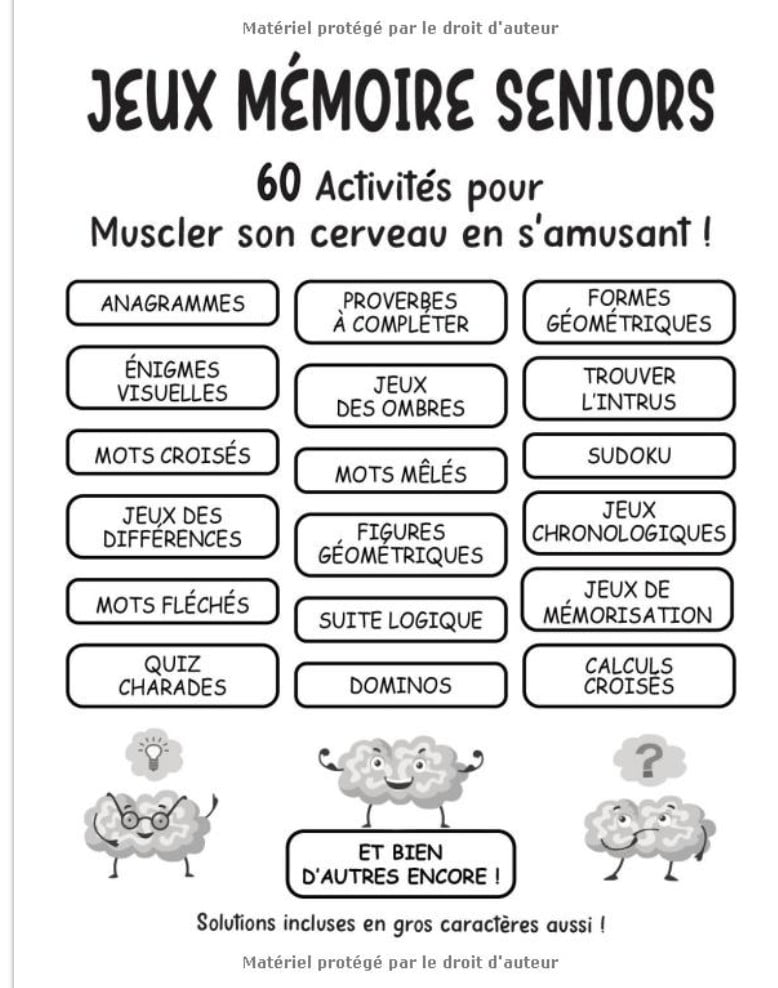 Jeux Mémoire Seniors En Gros Caractères 60 Activités Pour Muscler Le Cerveau Vol.1