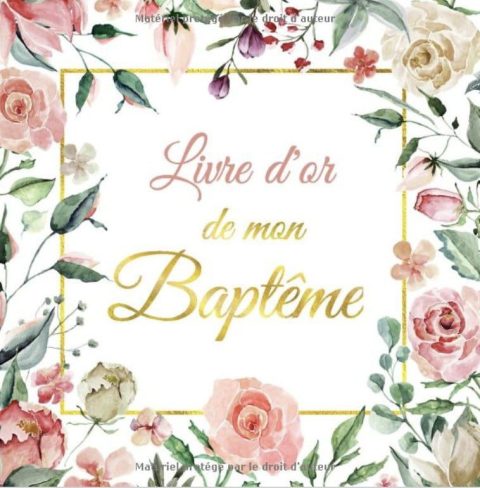 Livre d'Or mon Baptême Livre d'Or pour Félicitations, Salutations, Souvenirs et Photos pour votre enfant