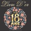 Livre d'or 18 ans Idée cadeau pour fille 18 ème Anniversaire