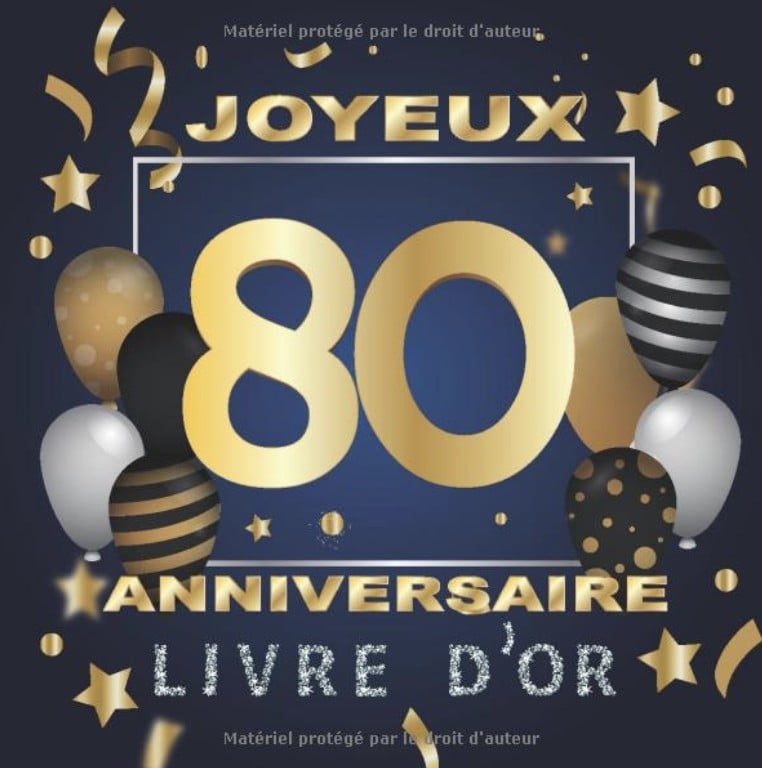 Livre d'or 80 ans joyeux anniversaire Idée cadeau pour le 80ème Anniversaire