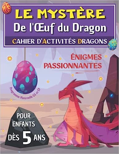 Cahier d'activités DRAGONS Carnet de jeux en couleurs en couleurs de 5 à 7 ans