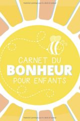 Carnet du bonheur pour enfants