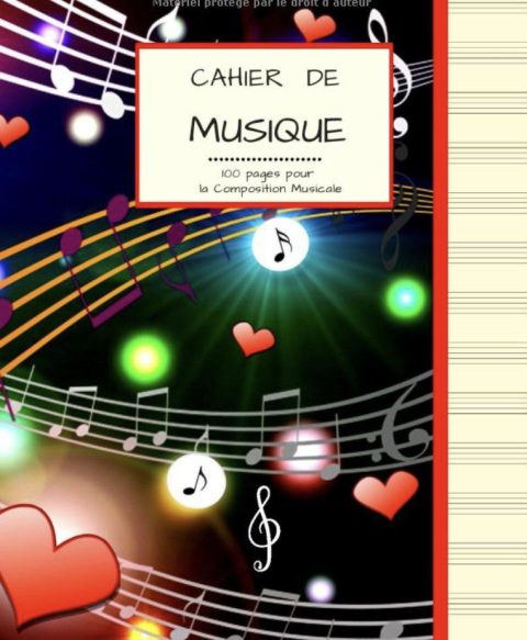 Cahier de Musique 100 pages pour la Composition Musicale Grand Format
