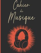 Cahier de Musique avec portées et page grands carreaux Seyès pour cours solfège