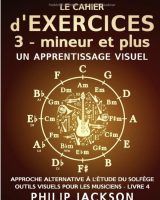 Le cahier d'exercices  tome 3 - mineur et plus