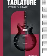 Tablature pour guitare Cahier de musique pour guitariste amateurs et professionnels