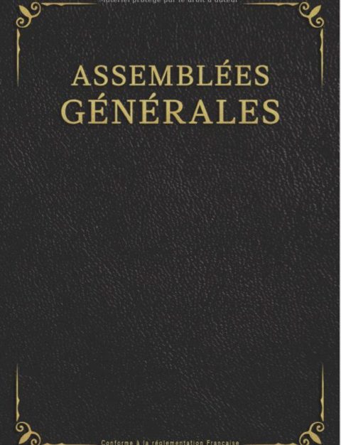 Registre Assemblées Générales Registre pour les Procès-Verbaux de Sociétés et Associations