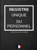 registre des personnels enregistrement règlementaire des personnels en entreprise/