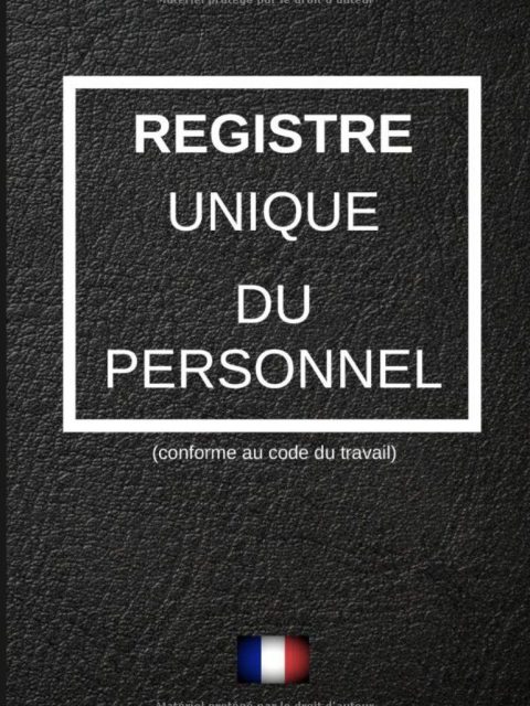 registre des personnels enregistrement règlementaire des personnels en entreprise/