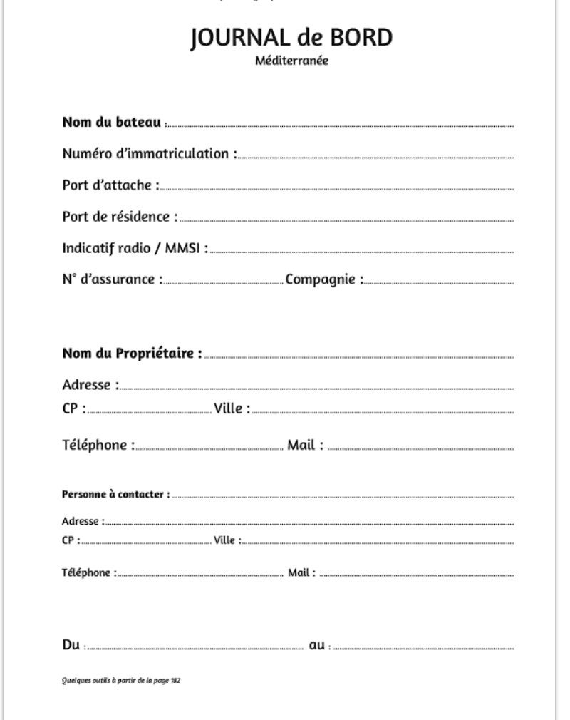 Livre de bord Méditerranée Journal de bord de 180 pages à remplir, intégrant des inventaires et des outils utiles à la sécurité du navire