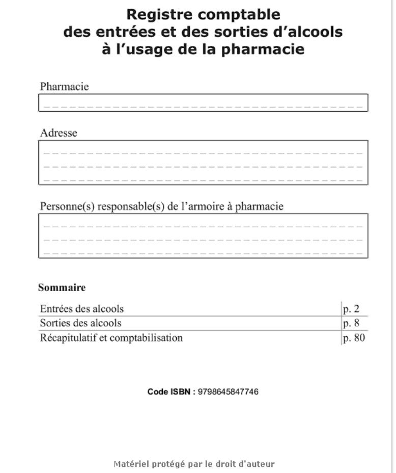 Registre comptable des entrées et des sorties d’alcools à l’usage de la pharmacie