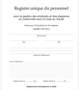 Registre unique du personnel pour la gestion des employés et des stagiaires en conformité avec le Code du Travail Fiches individuelles