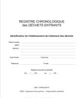 Registre chronologique des déchets entrants Pour l'enregistrement de 200