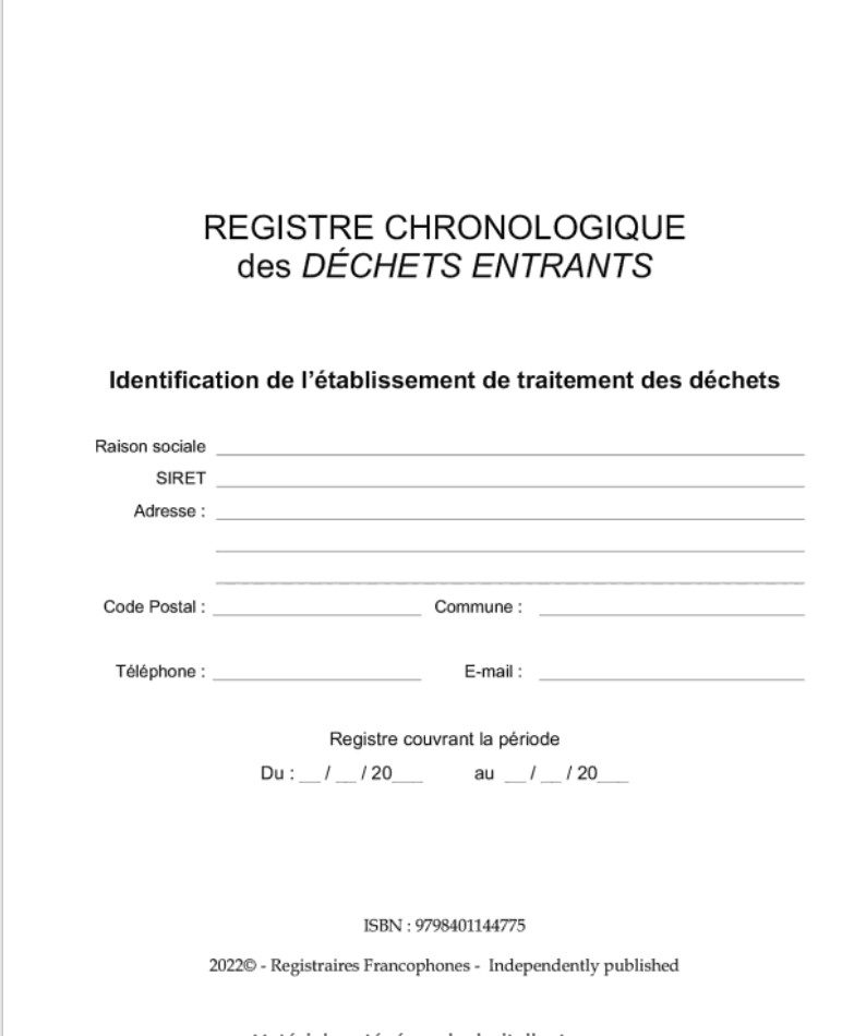 Registre chronologique des déchets entrants Pour l'enregistrement de 200