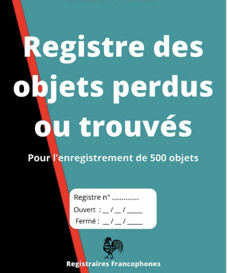 Registre des objets perdus ou trouvés Pour l’enregistrement de 500 objets