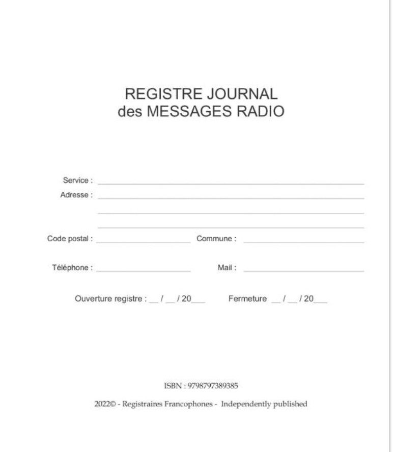 Registre journal des messages radio à l'usage des services de police municipale -