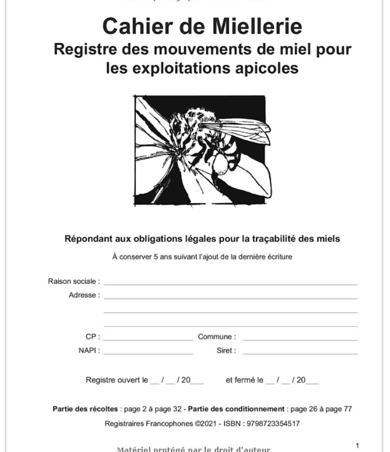 Cahier de Miellerie Registre des mouvements de miel pour les exploitations apicoles