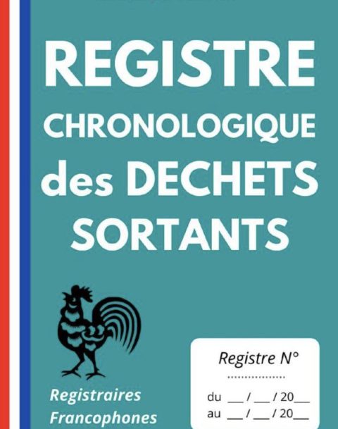 Registre chronologique des déchets sortants pour la consignation de 200 opérations